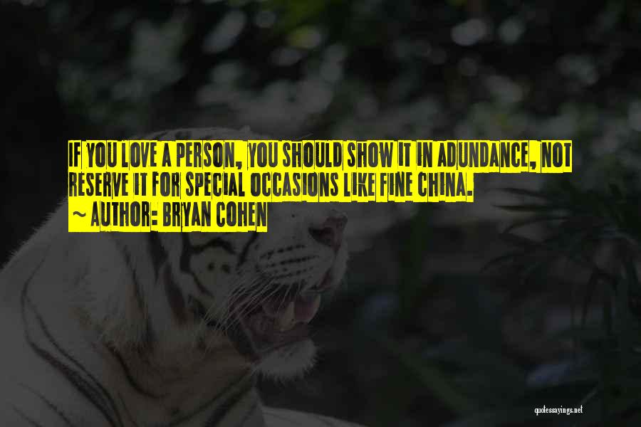 Love You Special Quotes By Bryan Cohen