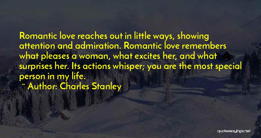 Love You Special Quotes By Charles Stanley