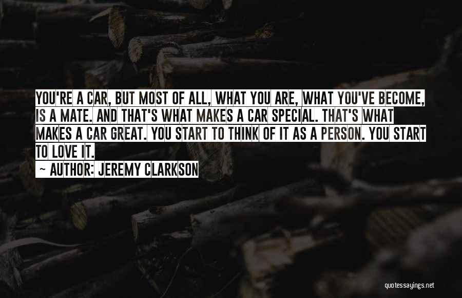 Love You Special Quotes By Jeremy Clarkson