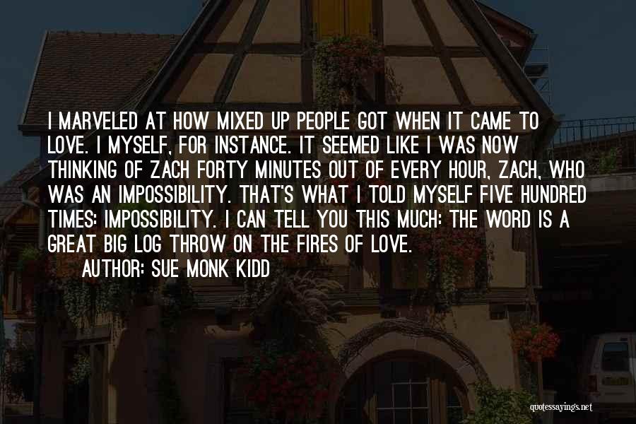 Love You This Much Quotes By Sue Monk Kidd