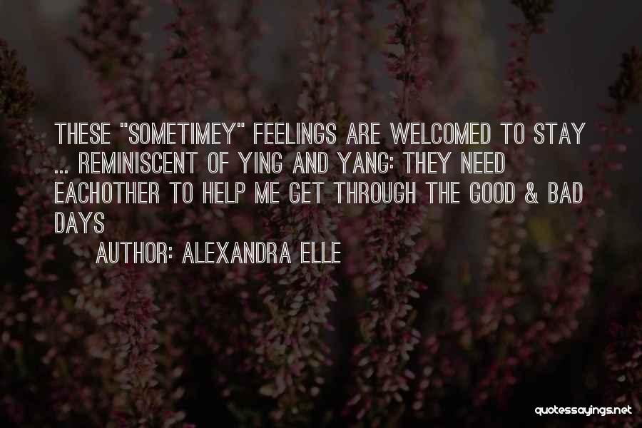 Love You Through Good And Bad Quotes By Alexandra Elle