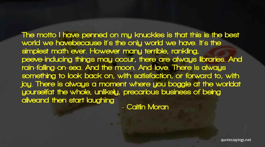 Love You To The Moon And Back Quotes By Caitlin Moran