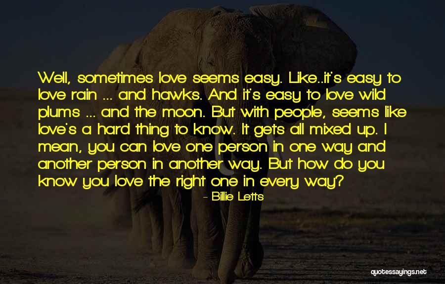 Love You To The Moon Quotes By Billie Letts Love You To The Moon Quotes By Billie Letts