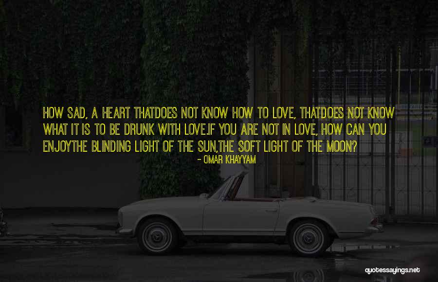 Love You To The Moon Quotes By Omar Khayyam Love You To The Moon Quotes By Omar Khayyam
