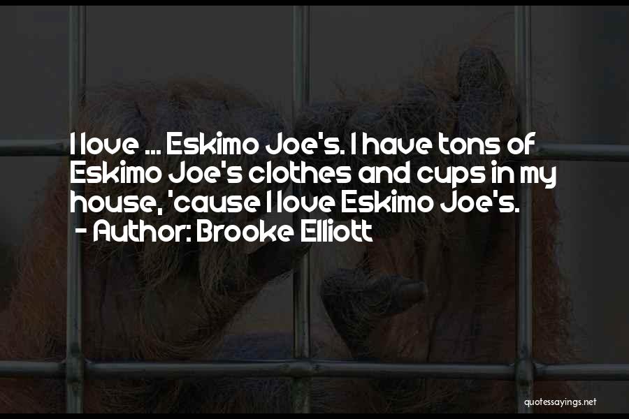 Love You Tons Quotes By Brooke Elliott