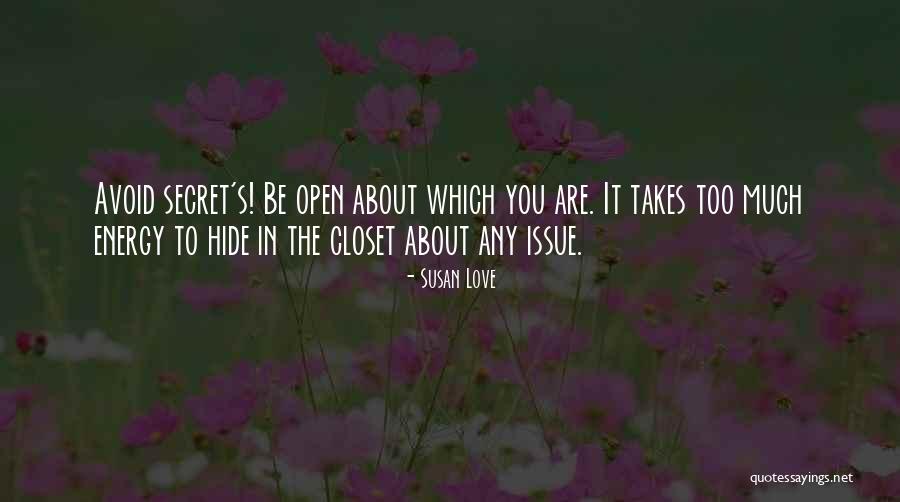 Love You Too Much Quotes By Susan Love Love You Too Much Quotes By Susan Love
