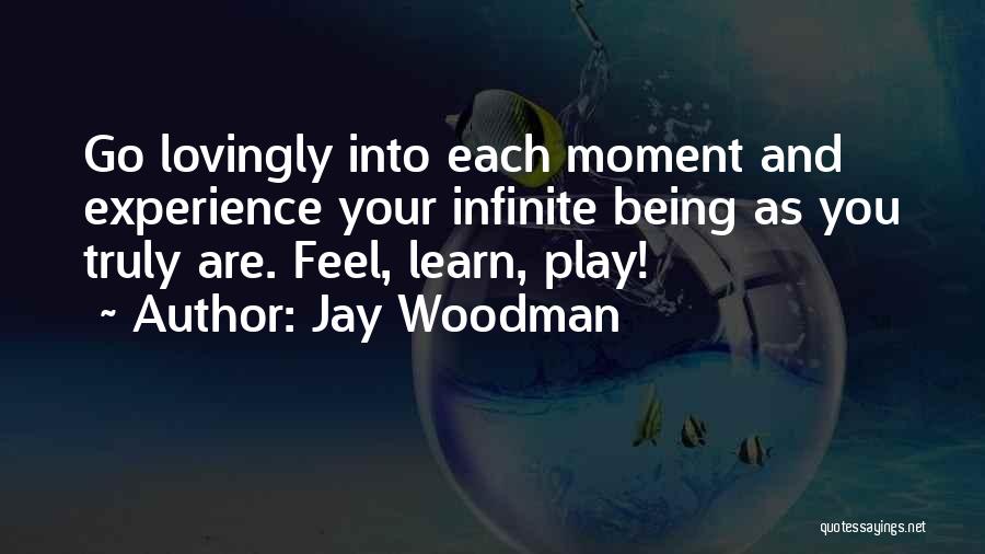 Love You Unlimited Quotes By Jay Woodman