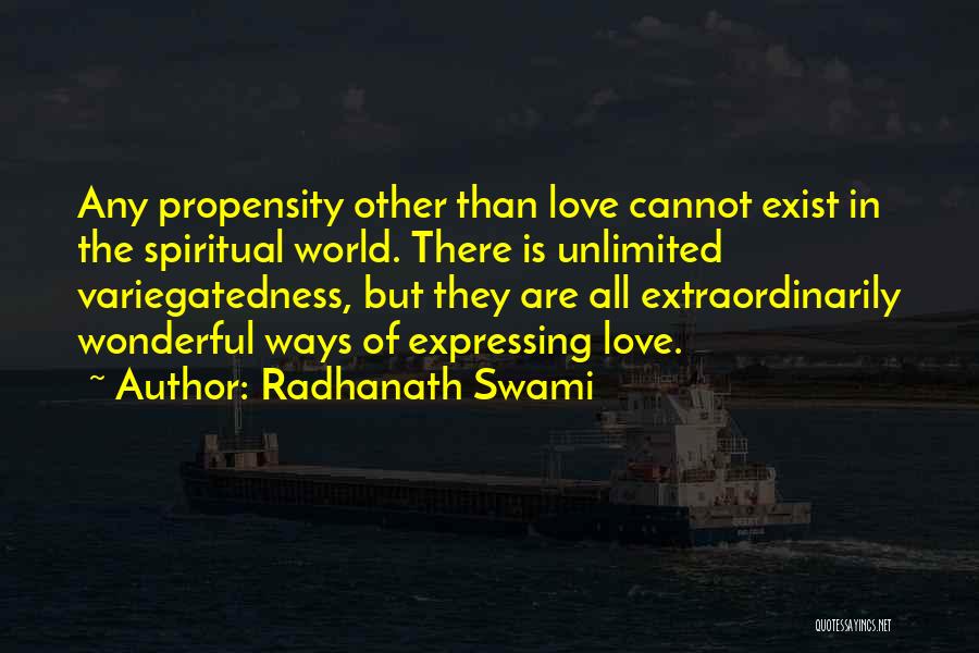 Love You Unlimited Quotes By Radhanath Swami