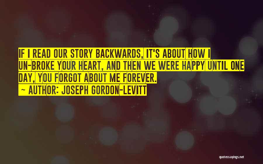 Love You Until Forever Quotes By Joseph Gordon-Levitt