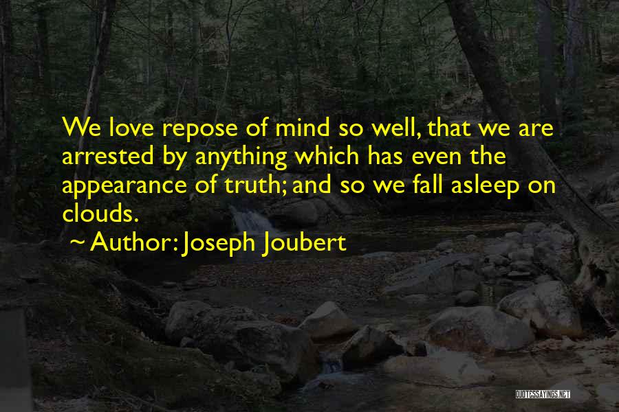 Love Your Appearance Quotes By Joseph Joubert