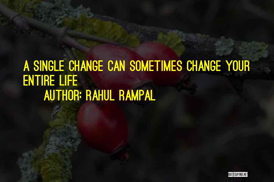 Love Your Appearance Quotes By Rahul Rampal