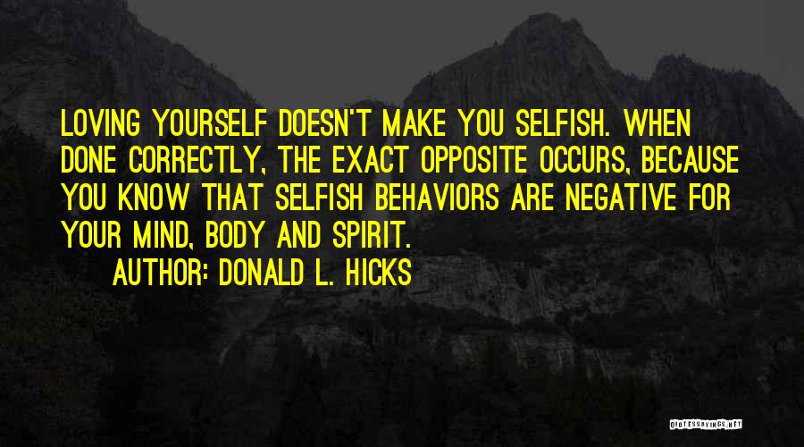 Love Your Body Quotes By Donald L. Hicks