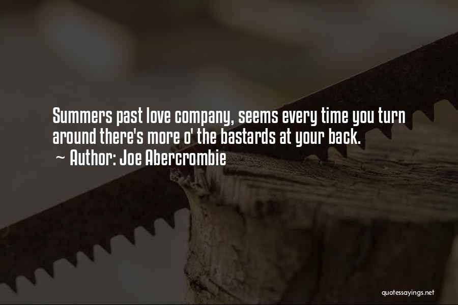 Love Your Company Quotes By Joe Abercrombie