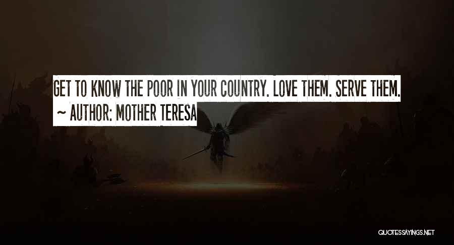 Love Your Country Quotes By Mother Teresa