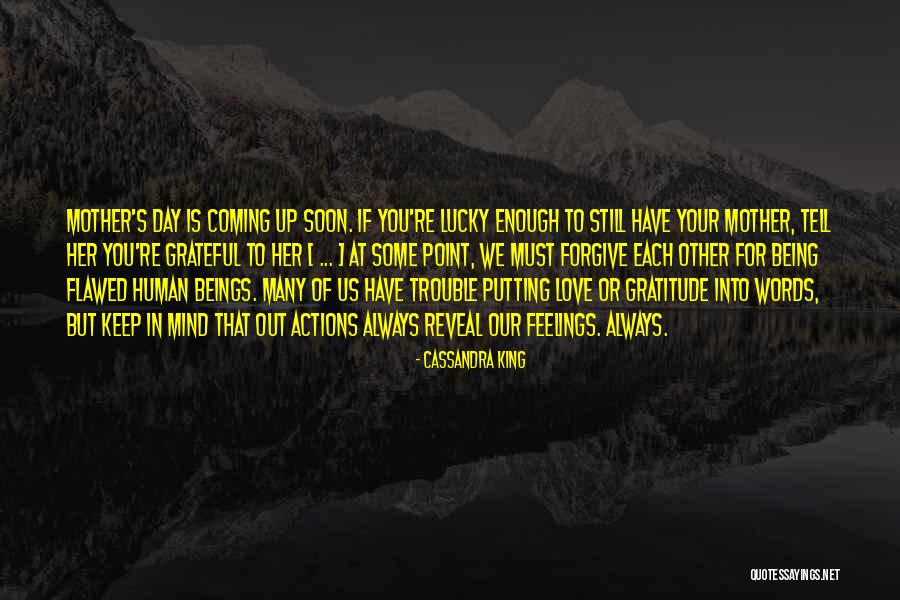 Love Your Daughter Quotes By Cassandra King