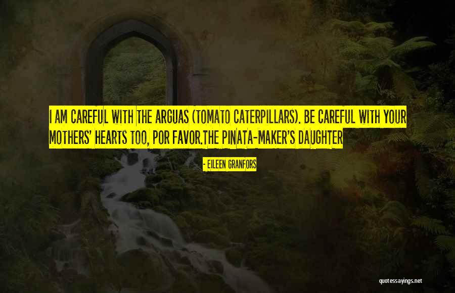 Love Your Daughter Quotes By Eileen Granfors