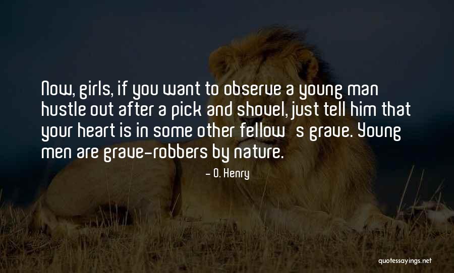 Love Your Fellow Man Quotes By O. Henry Love Your Fellow Man Quotes By O. Henry