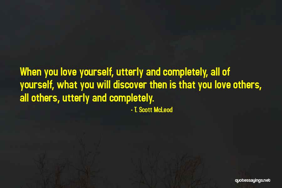 Love Your Fellow Man Quotes By T. Scott McLeod Love Your Fellow Man Quotes By T. Scott McLeod