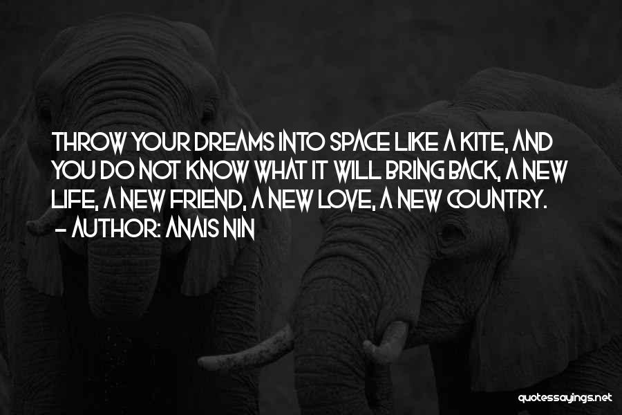 Love Your Friend Quotes By Anais Nin