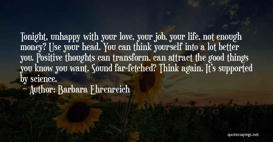 Love Your Job Quotes By Barbara Ehrenreich