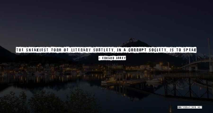 Love Your Laughter Quotes By Edward Abbey Love Your Laughter Quotes By Edward Abbey