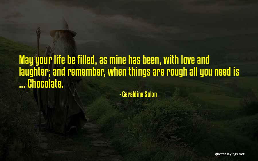 Love Your Laughter Quotes By Geraldine Solon Love Your Laughter Quotes By Geraldine Solon