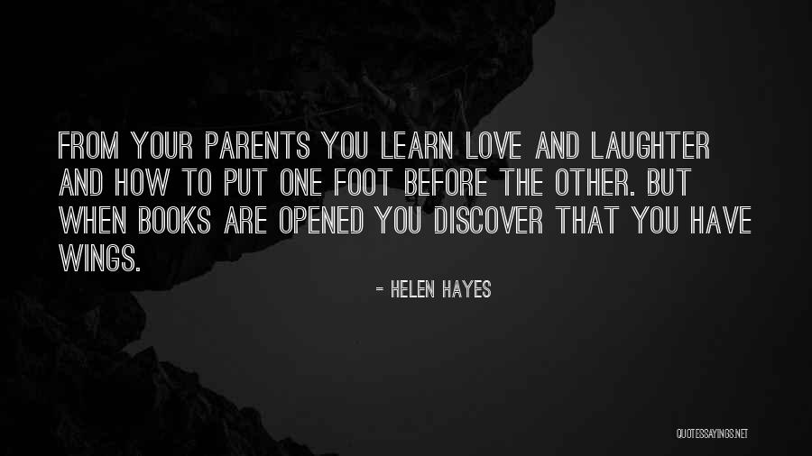 Love Your Laughter Quotes By Helen Hayes Love Your Laughter Quotes By Helen Hayes