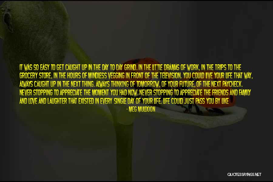 Love Your Laughter Quotes By Meg Muldoon Love Your Laughter Quotes By Meg Muldoon
