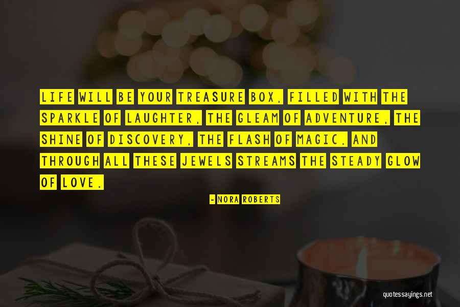 Love Your Laughter Quotes By Nora Roberts Love Your Laughter Quotes By Nora Roberts