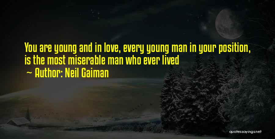 Love Your Man Quotes By Neil Gaiman