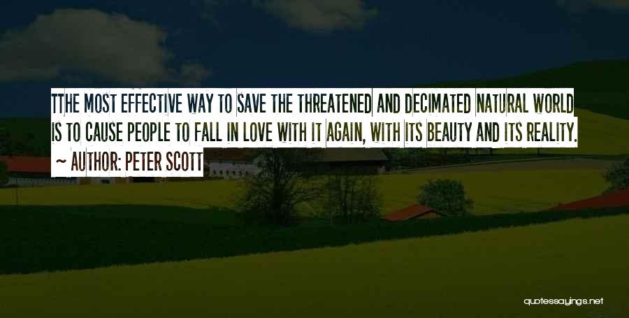 Love Your Natural Beauty Quotes By Peter Scott