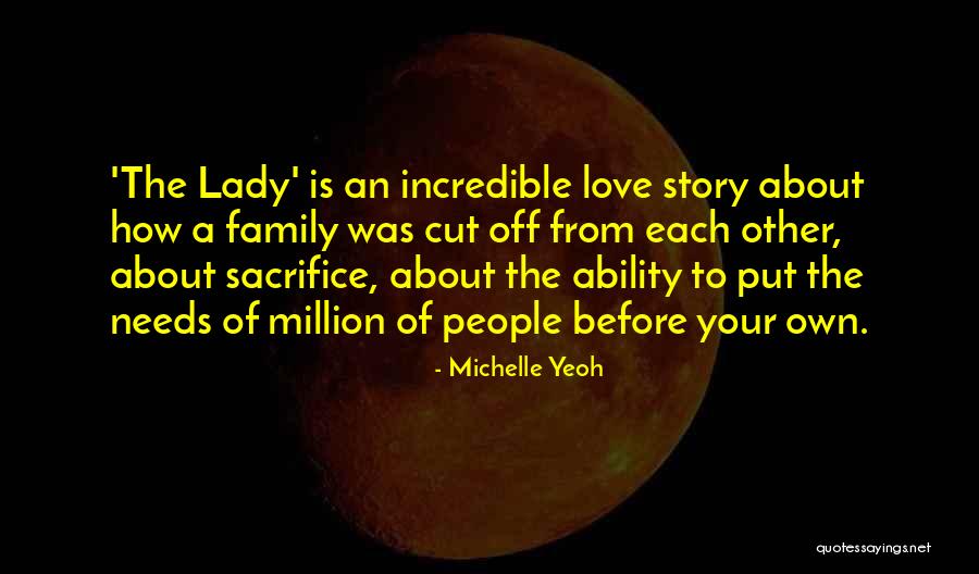 Love Your Own Family Quotes By Michelle Yeoh Love Your Own Family Quotes By Michelle Yeoh