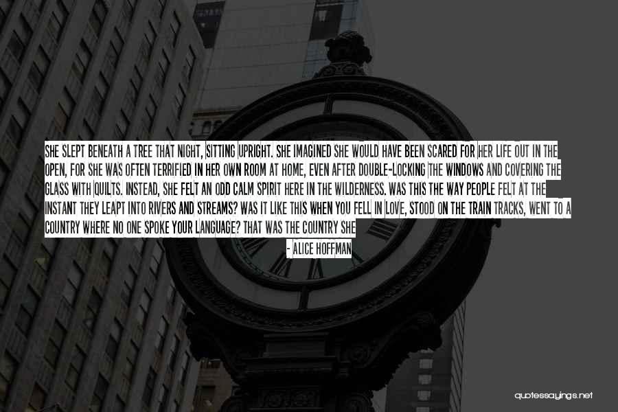Love Your Own Language Quotes By Alice Hoffman Love Your Own Language Quotes By Alice Hoffman