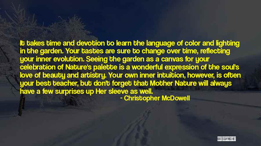 Love Your Own Language Quotes By Christopher McDowell Love Your Own Language Quotes By Christopher McDowell
