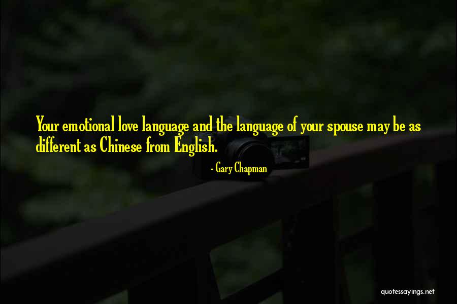 Love Your Own Language Quotes By Gary Chapman Love Your Own Language Quotes By Gary Chapman