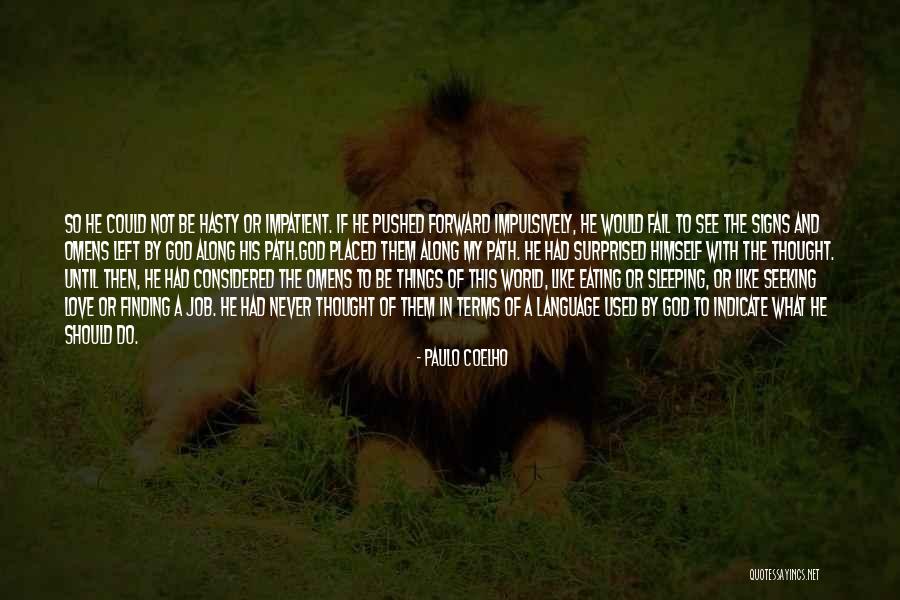 Love Your Own Language Quotes By Paulo Coelho Love Your Own Language Quotes By Paulo Coelho