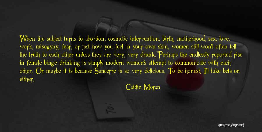 Love Your Own Skin Quotes By Caitlin Moran