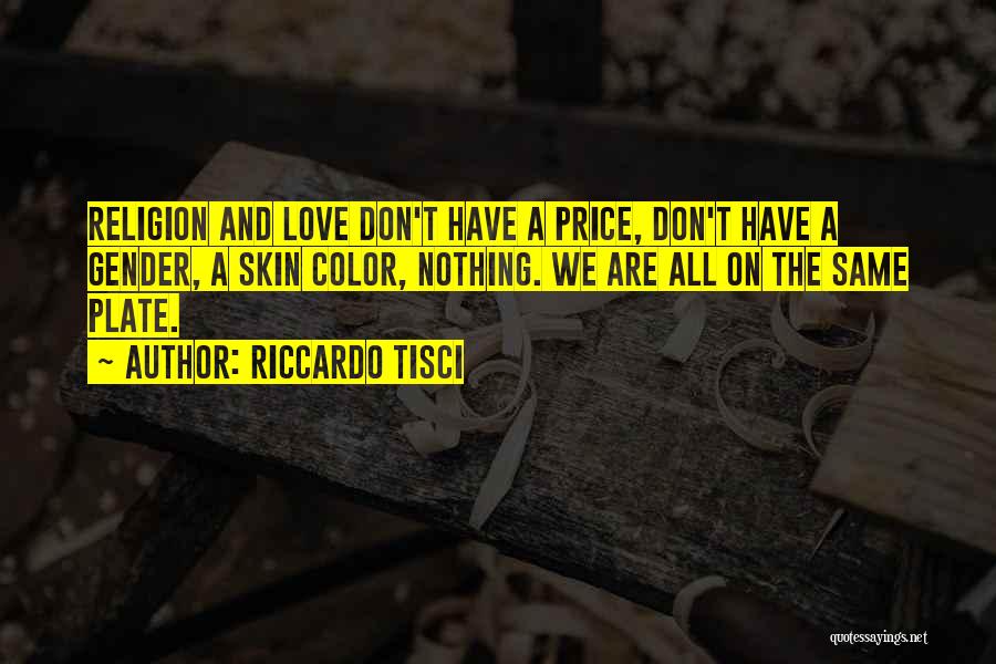 Love Your Own Skin Quotes By Riccardo Tisci