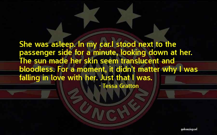 Love Your Own Skin Quotes By Tessa Gratton