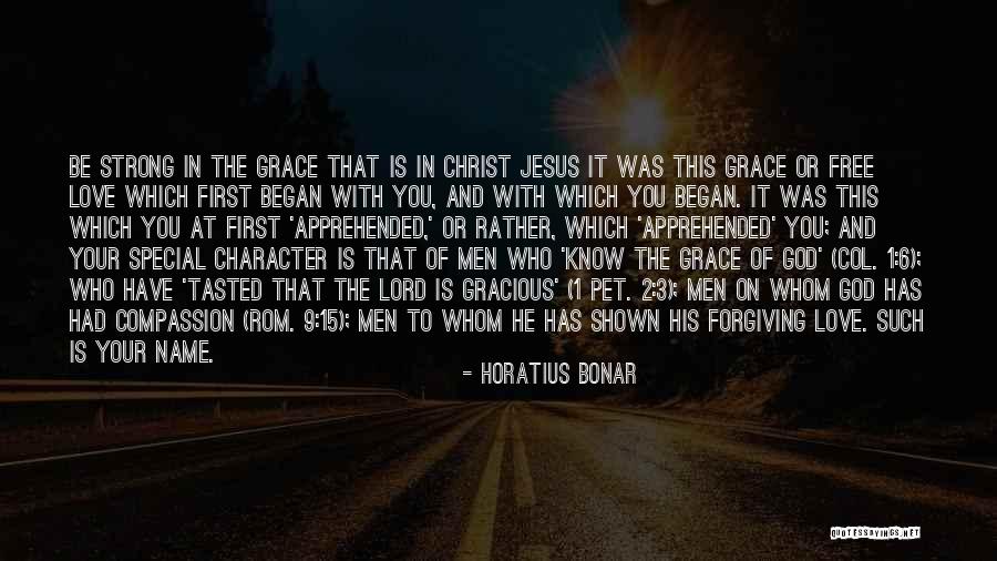 Love Your Pet Quotes By Horatius Bonar