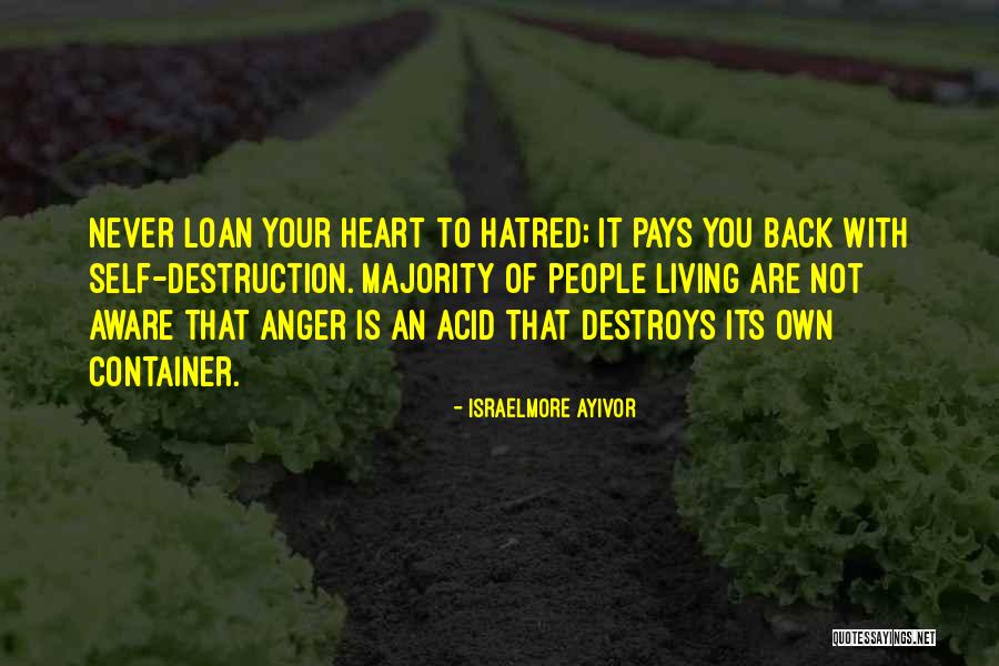 Love Your Self Quotes By Israelmore Ayivor Love Your Self Quotes By Israelmore Ayivor
