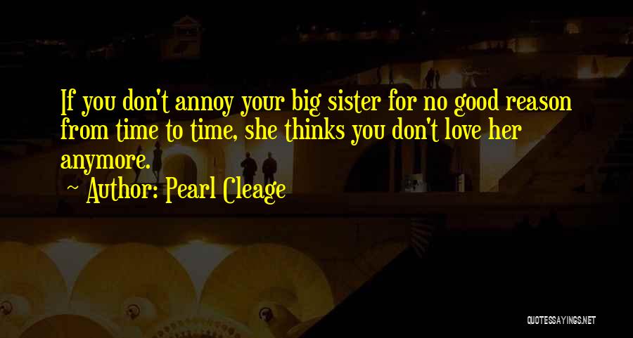 Love Your Sister Quotes By Pearl Cleage