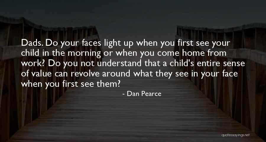 Love Your Work Quotes By Dan Pearce Love Your Work Quotes By Dan Pearce
