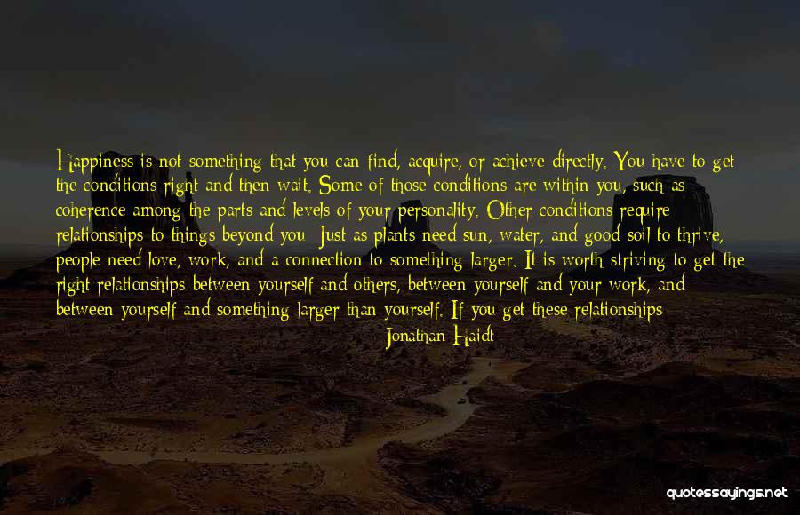 Love Your Work Quotes By Jonathan Haidt Love Your Work Quotes By Jonathan Haidt