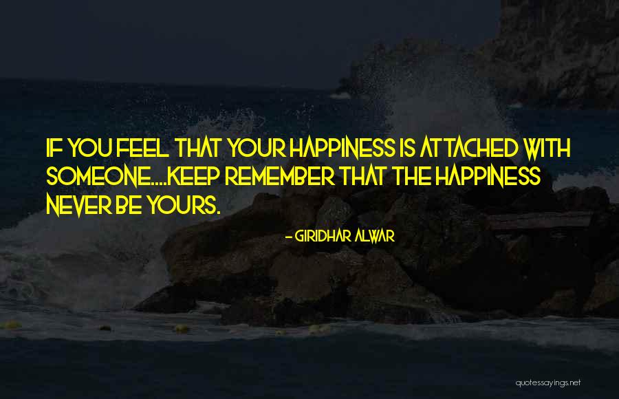 Love Yours Quotes By Giridhar Alwar Love Yours Quotes By Giridhar Alwar