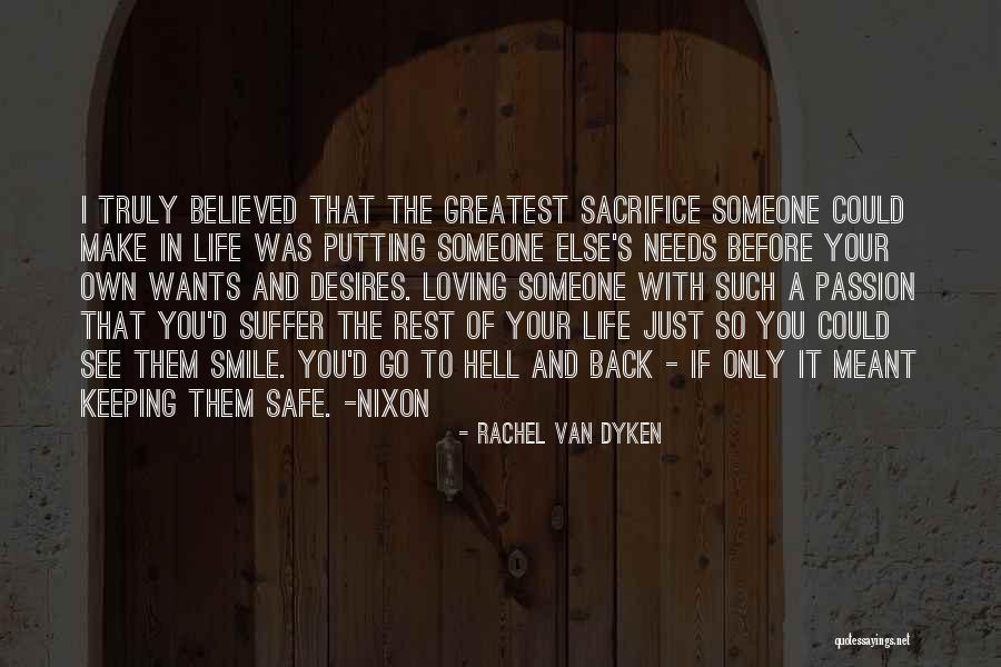 Love Yourself Before Loving Someone Else Quotes By Rachel Van Dyken