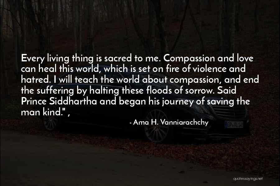 Love Yourself Buddha Quotes By Ama H. Vanniarachchy Love Yourself Buddha Quotes By Ama H. Vanniarachchy