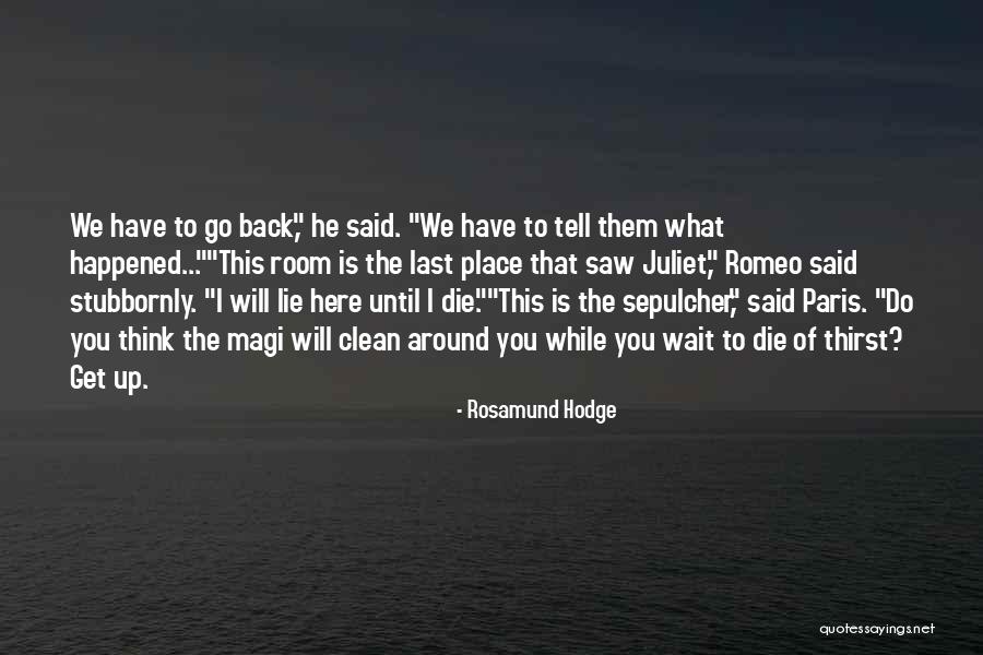 Love Yourself Dan Artinya Quotes By Rosamund Hodge Love Yourself Dan Artinya Quotes By Rosamund Hodge