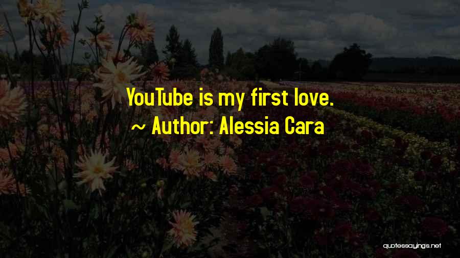 Love Youtube Quotes By Alessia Cara
