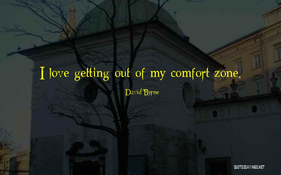 Love Zone Quotes By David Byrne Love Zone Quotes By David Byrne